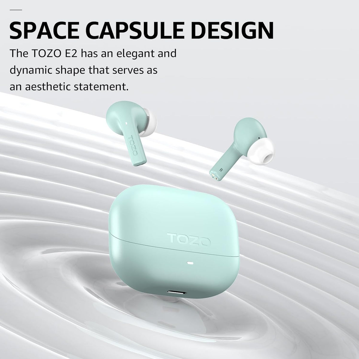 TOZO e2 earbuds green space capsule design